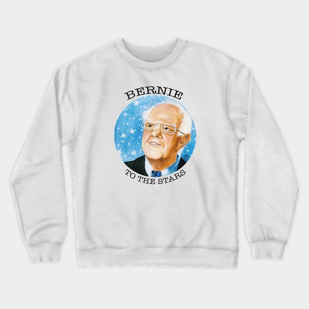 Bernie To The Stars -black design Crewneck Sweatshirt by Polkadotdreamer